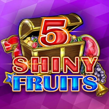 5 Shiny Fruits