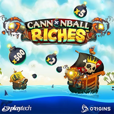 Cannonball Riches™