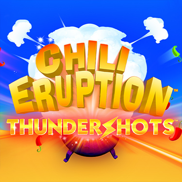 Chili Eruption™ Thundershots™