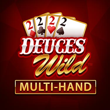 Deuces Wild Multi-Hand™