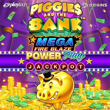 Mega FireBlaze Piggies and the Bank PPJP™