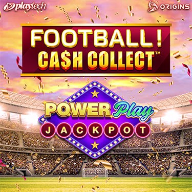 Football! Cash Collect™ PowerPlay Jackpot™