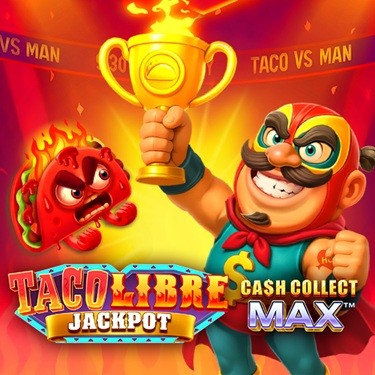 Taco Libre: Jackpot Cash Collect Max™