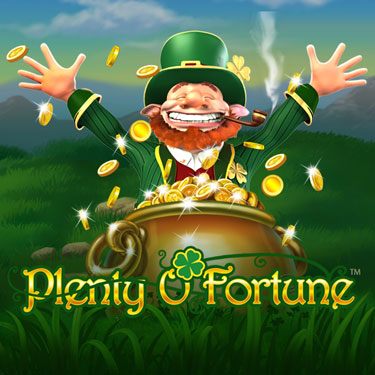 Plenty O'Fortune™