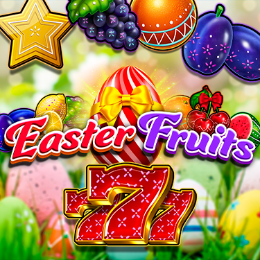 Easter Fruits