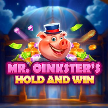 Mr. Oinksters Hold and Win