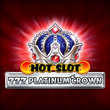 Hot Slot™ 777 Platinum Crown
