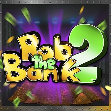 Rob The Bank 2