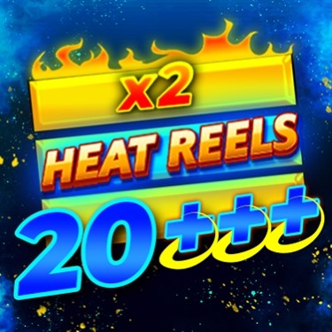 Heat Reels 20+++