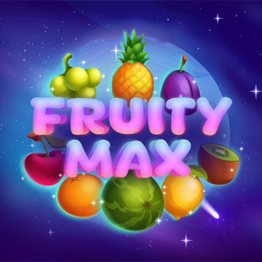 Fruity Max