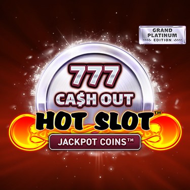 Hot Slot™: 777 Cash Out Grand Platinum Edition