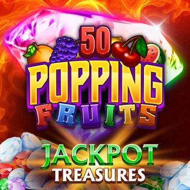 Popping Fruits 50 Jackpot Treasures