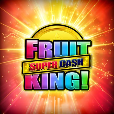 Fruit King Super Cash