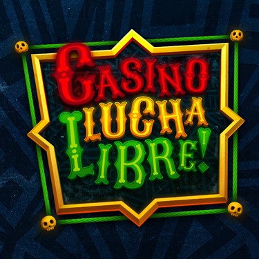 CASINO LUCHA LIBRE