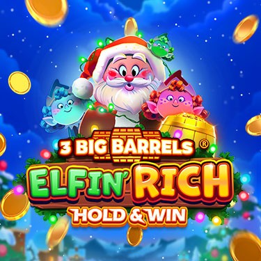 3 Big Barrels Elfin Rich