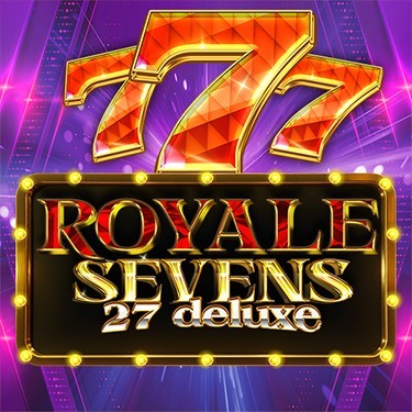 Royale Sevens 27 DELUXE