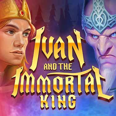 Ivan and The Immortal King